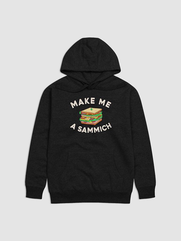 Make Me A Sammich - Premium Hoodie product image (1)