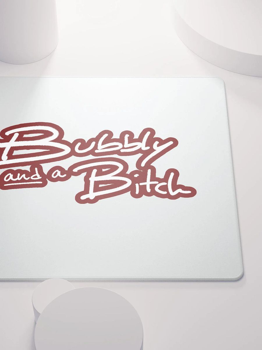 Bubbly and a B*tch (lined design, #6D1616) mouse pad product image (5)