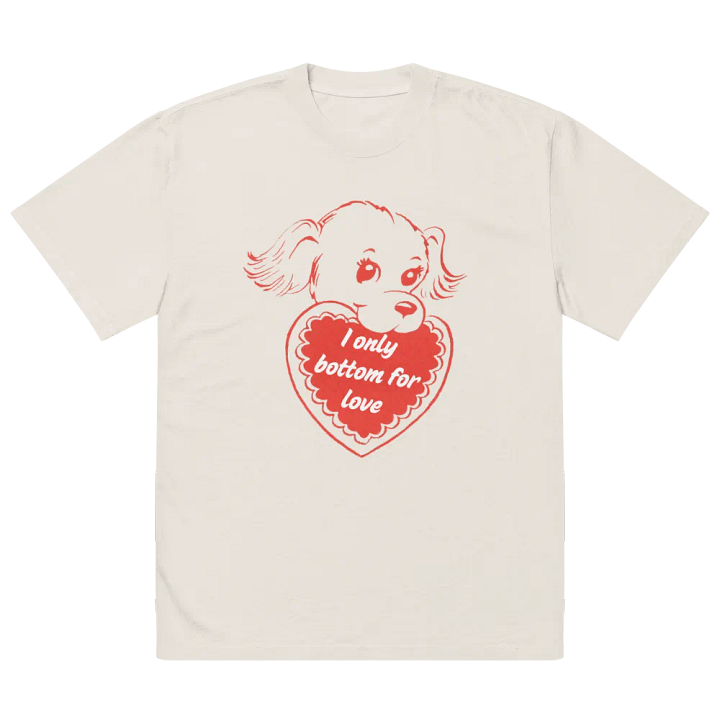 I Only Bottom for Love Oversized Faded T-Shirt product image (2)