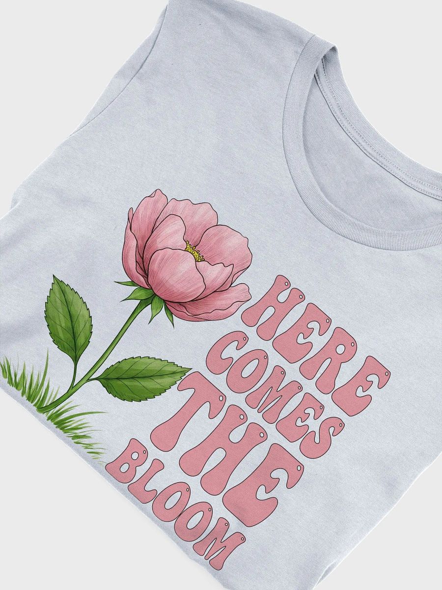 Here Comes the Bloom Tee product image (2)