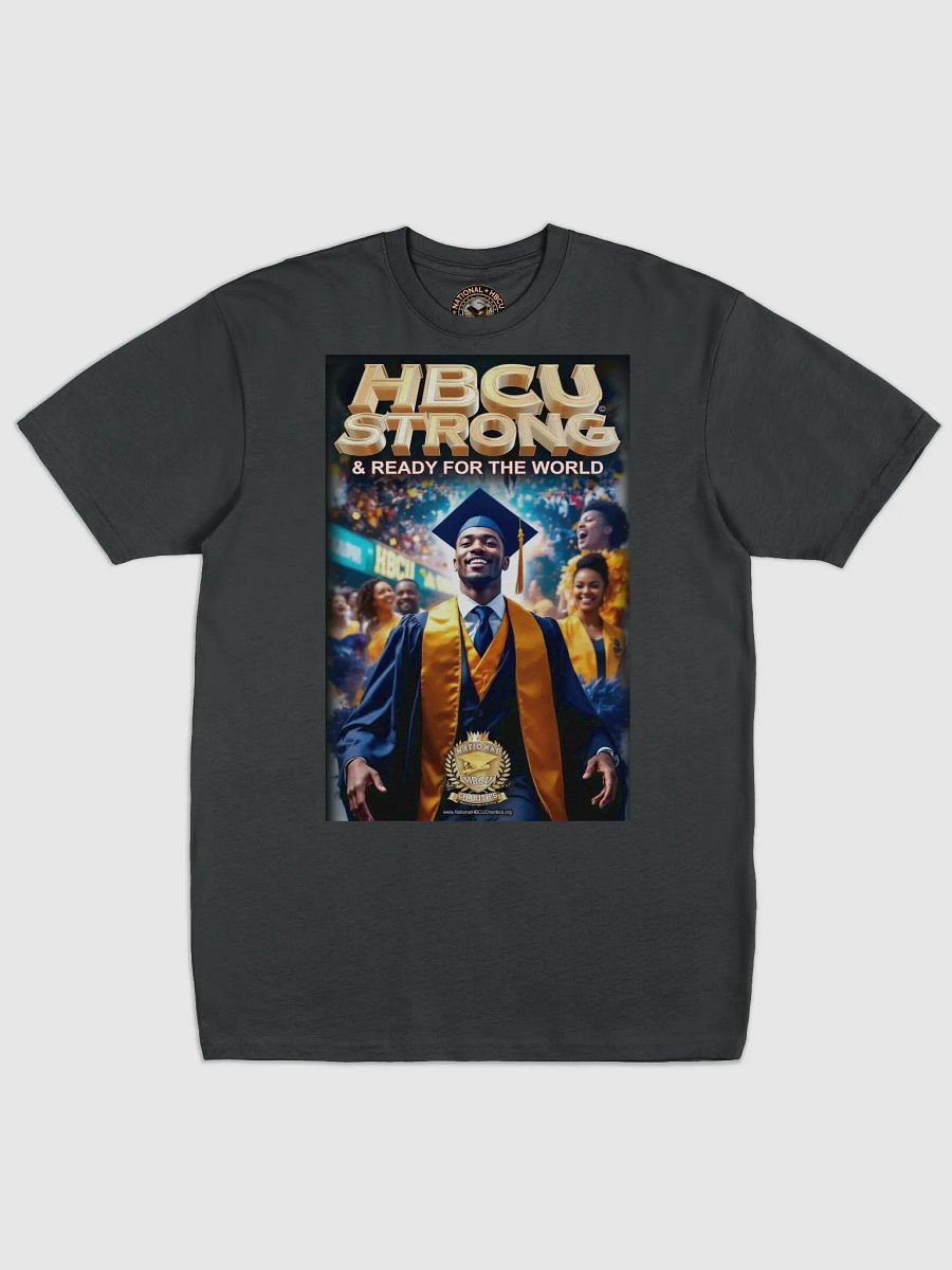 HBCU Strong & Ready for the World T-Shirt Art #4 product image (3)