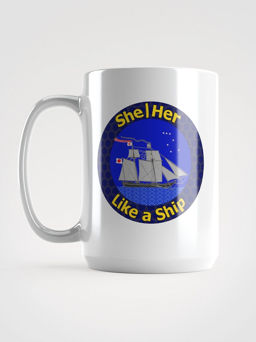 She/Her Like a Ship (Mug) product image (6)