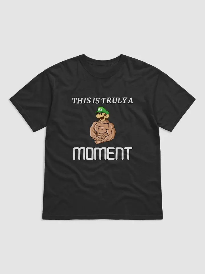 This is Truly A Buff Luigi Moment T Shirt product image (2)