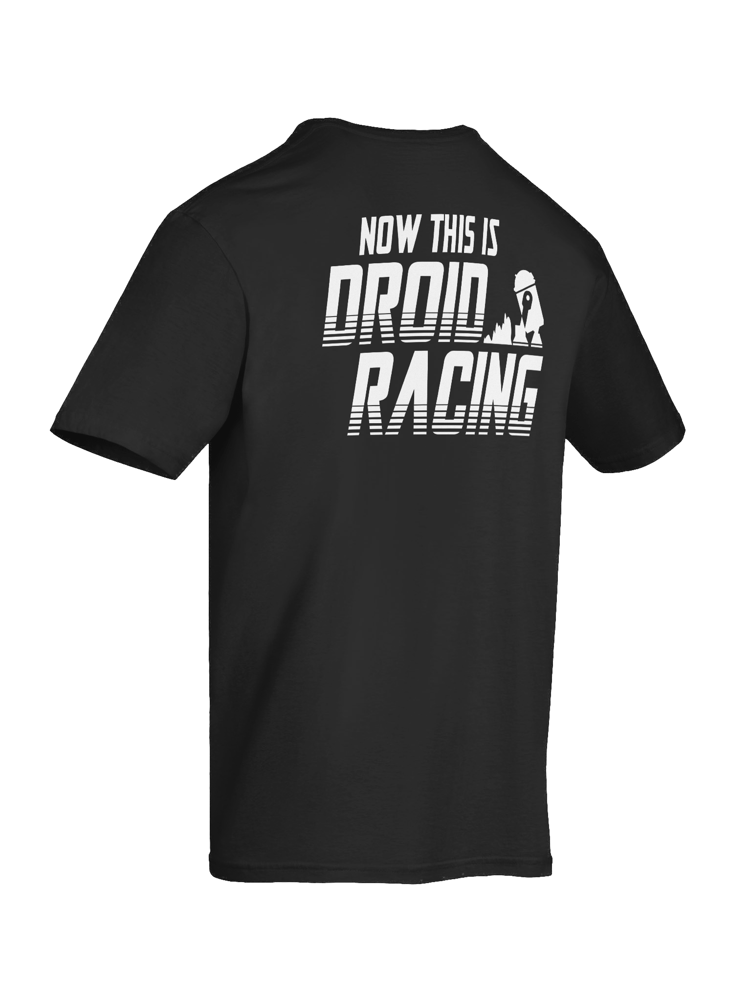 Now THIS is Droid Racing (white logo) Double Sided Tee product image (12)