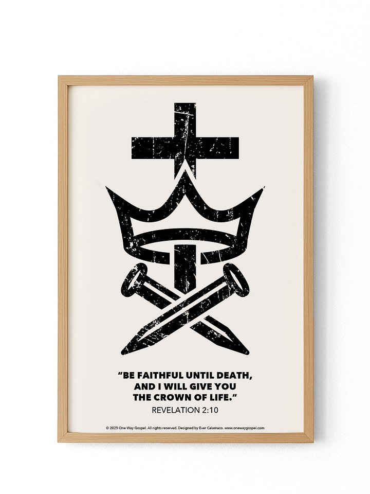 Cross, Crown, and Nails Christian Poster – Revelation 2:10 “Be Faithful Until Death” product image (1)