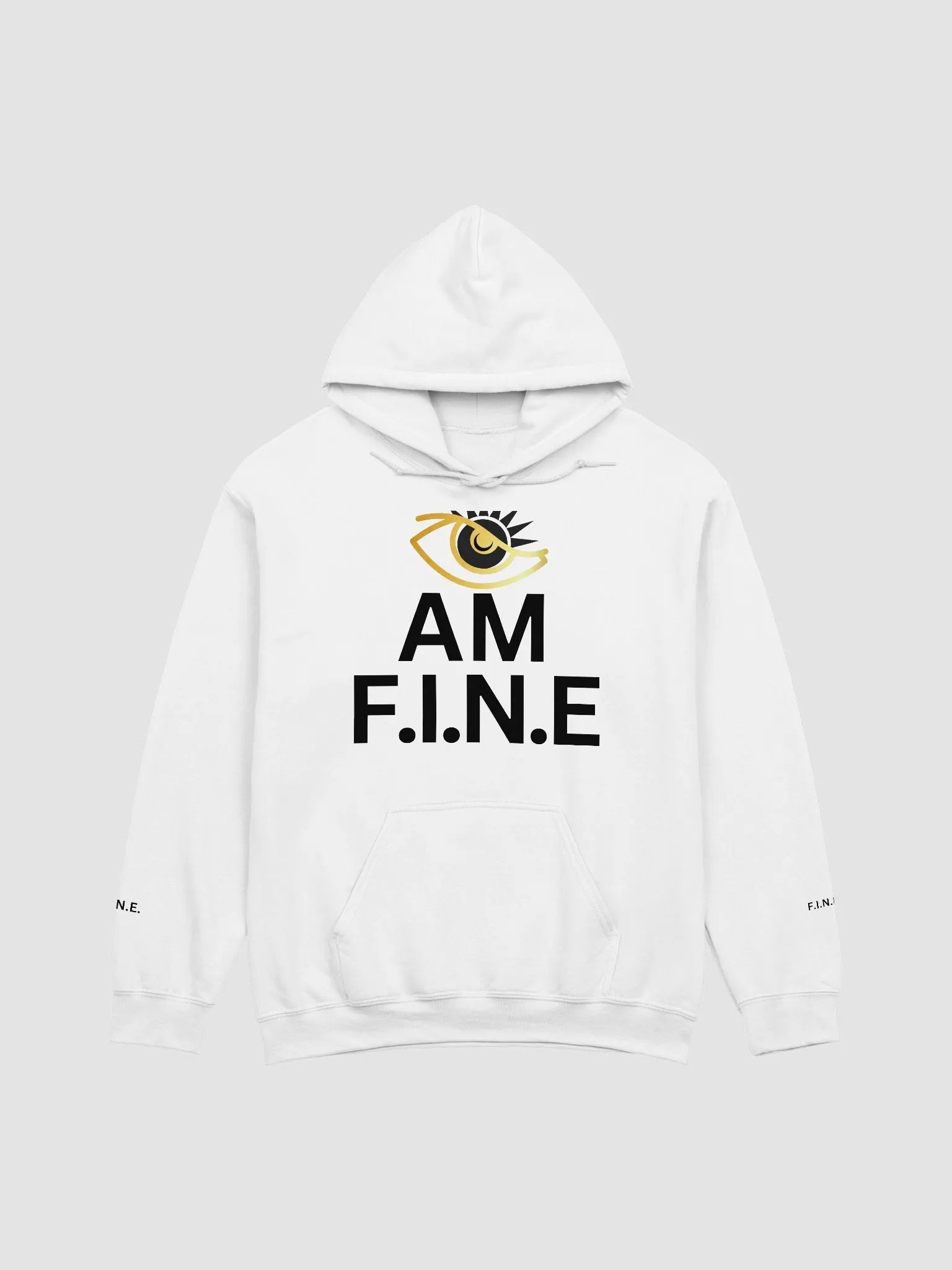 Whole World Apparel Eye Am F.I.N.E. Hoodie product image (1)