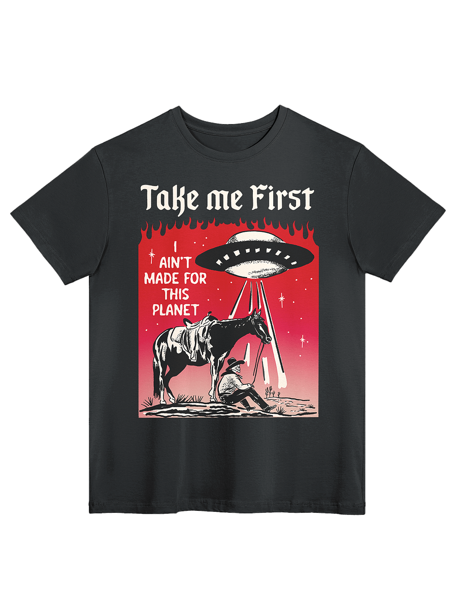Take Me First - Tee product image (1)
