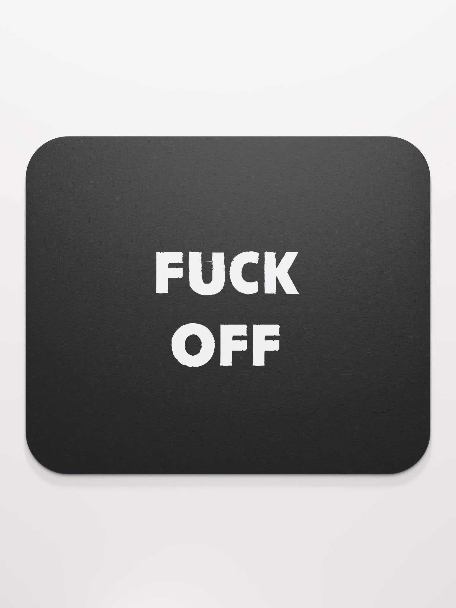 Fuck off Mousepad product image (2)