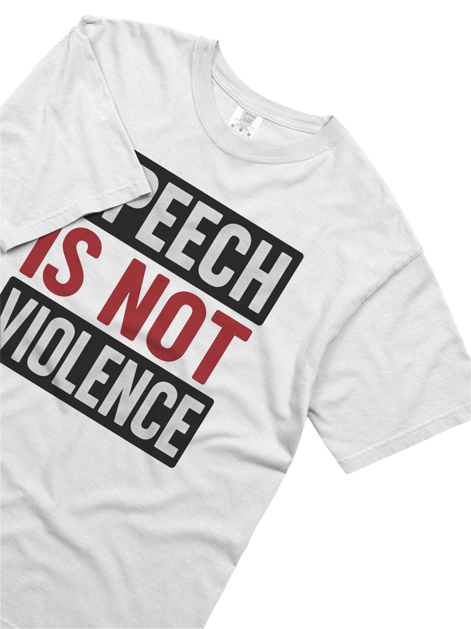 Speech is Not Violence T-Shirt (Light) product image (5)