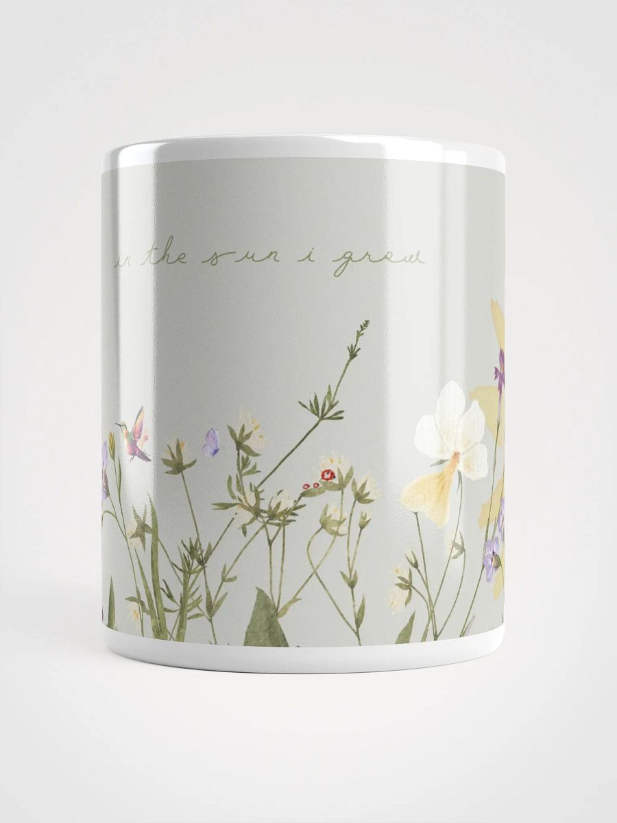 'in the sun i grow' Glossy Mug product image (14)