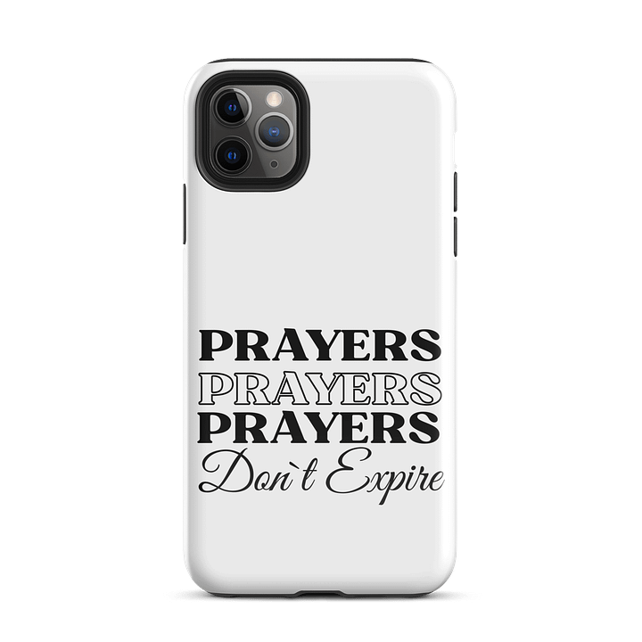 Prayers Do Not Expire iPhone® Tough Case product image (2)