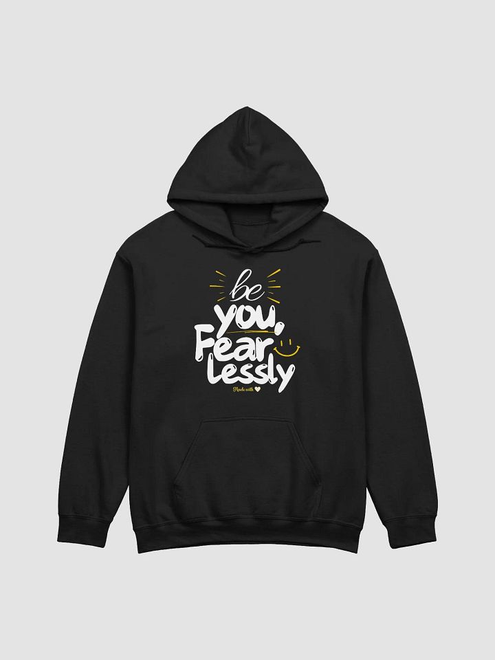 Be You Fearlessly’ Hoodie product image (3)