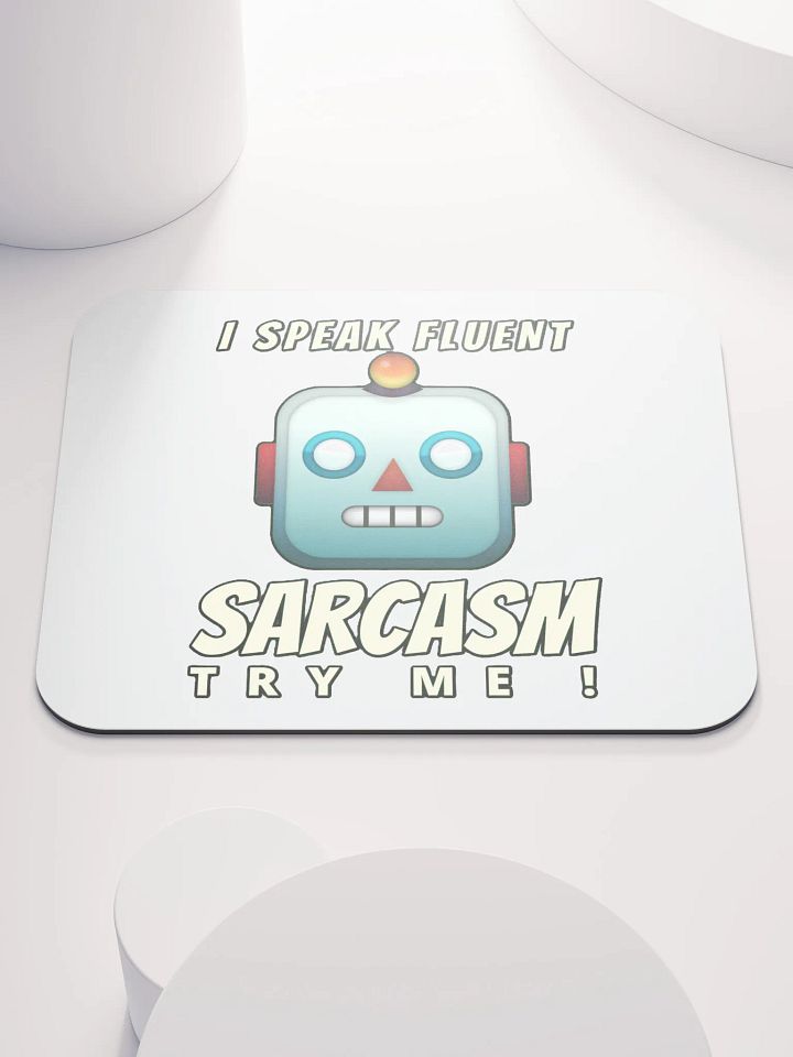 I SPEAK FLUENT SARCASM, TRY ME! product image (1)