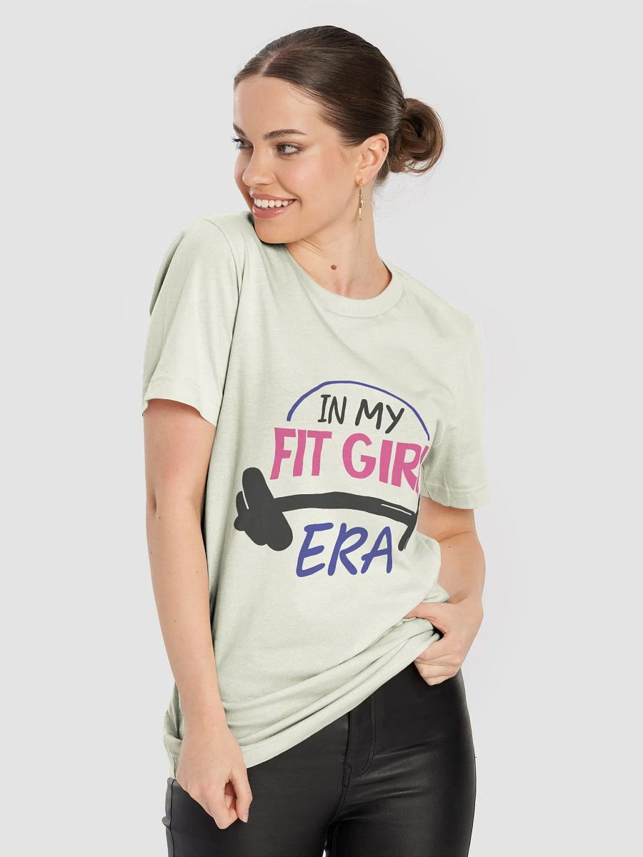 In My Fit Girl Era T-Shirt product image (8)