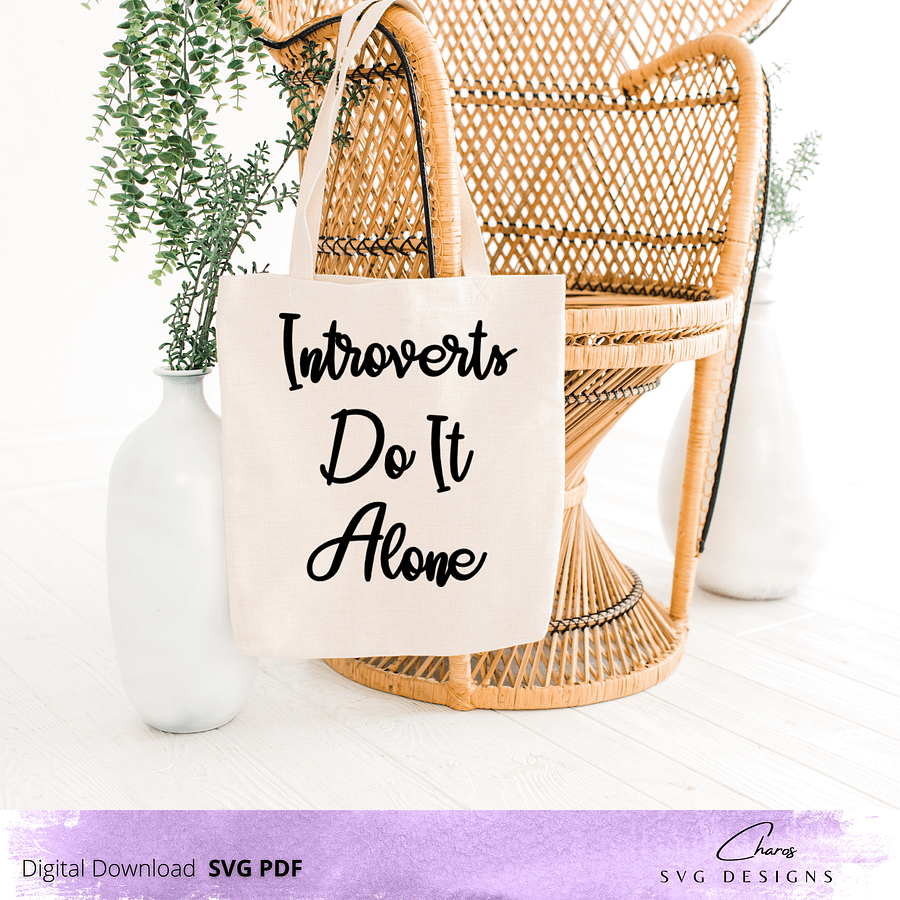 Introverts Do It Alone - SVG product image (6)