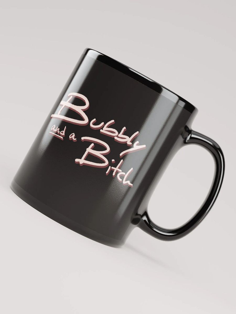 Bubbly and a B*tch (blush shadow design) glossy black mug product image (8)