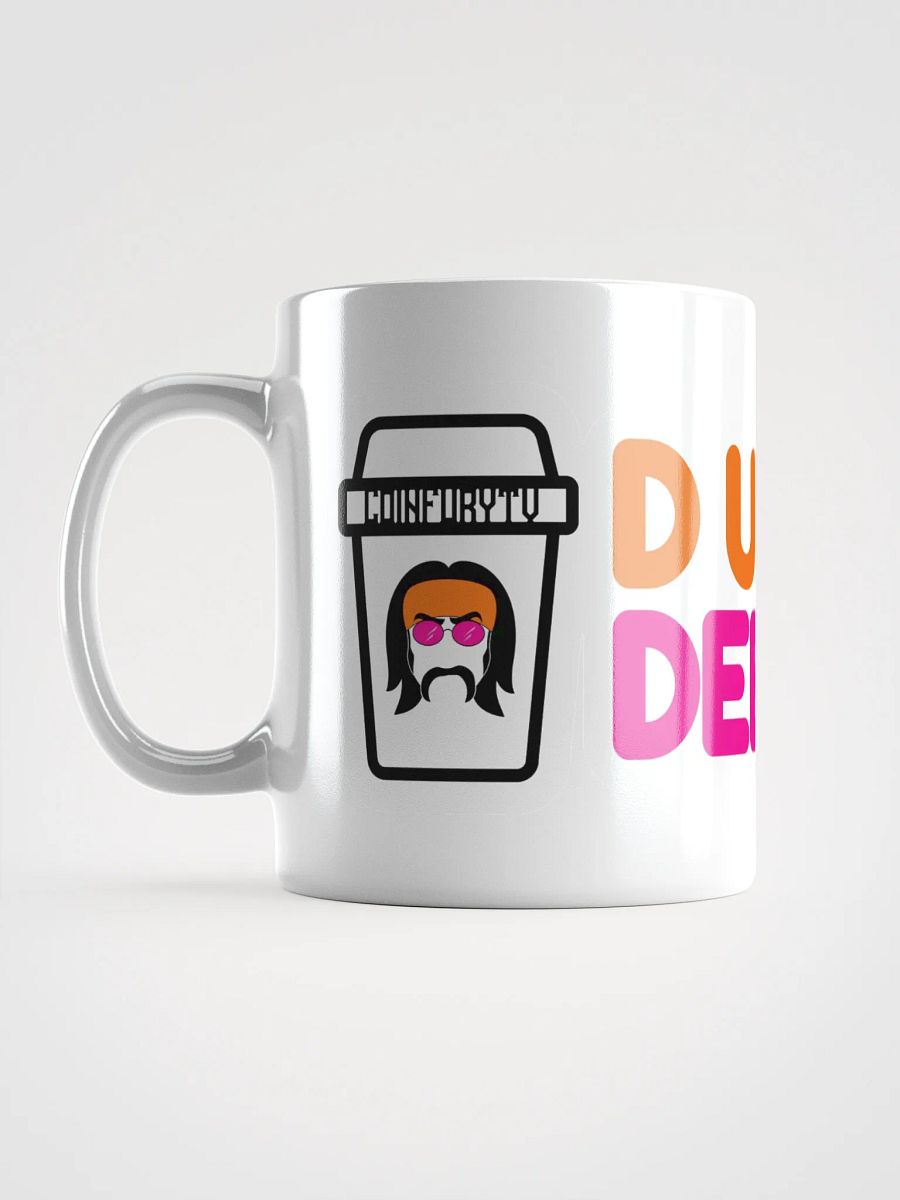 Are we dunkin? Dunkin DEEZ NUTS! - Mug product image (17)