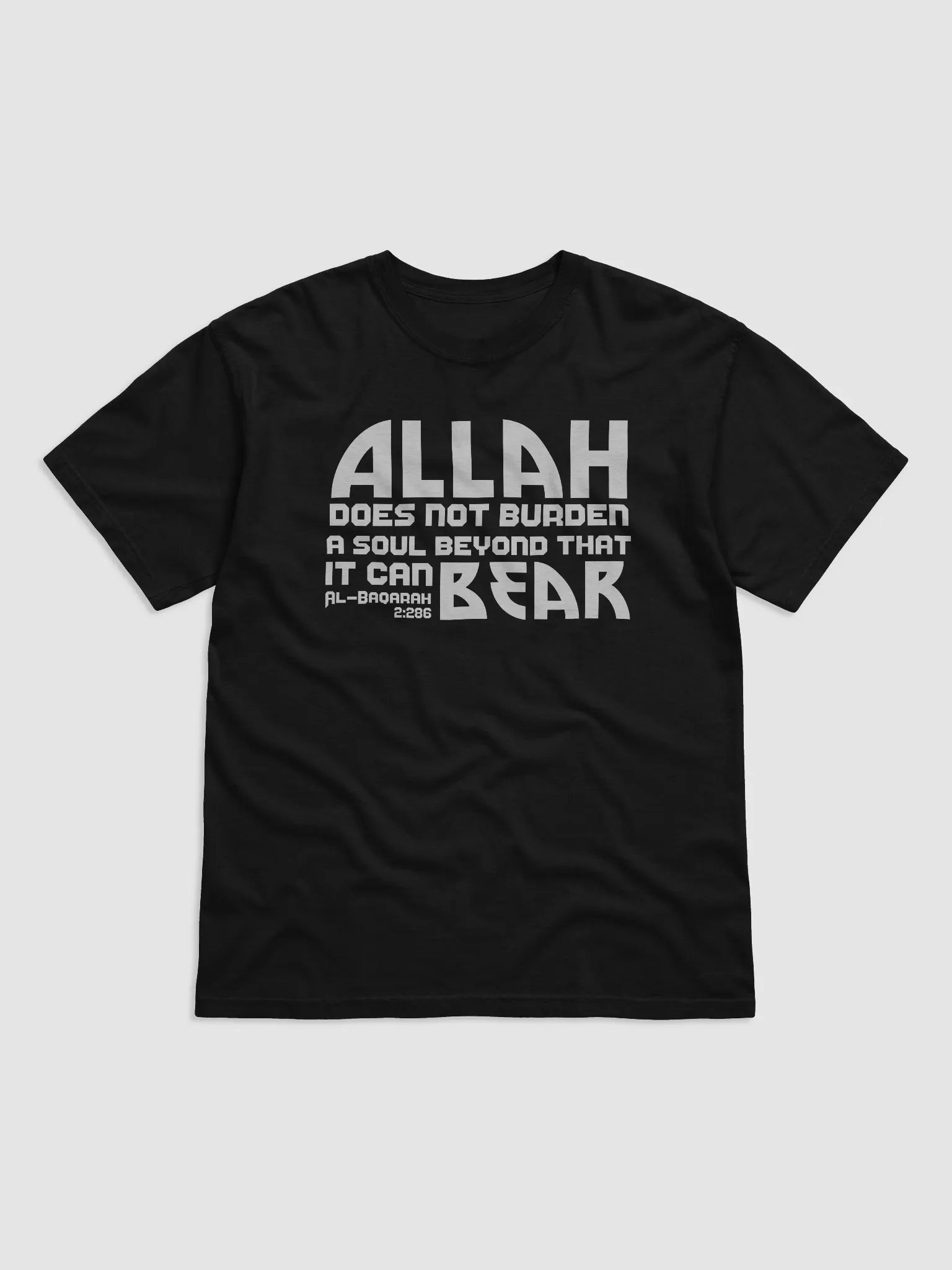 Allah does not BURDEN a soul beyond that it can Bear - Surah Baqarah T shirt product image (2)
