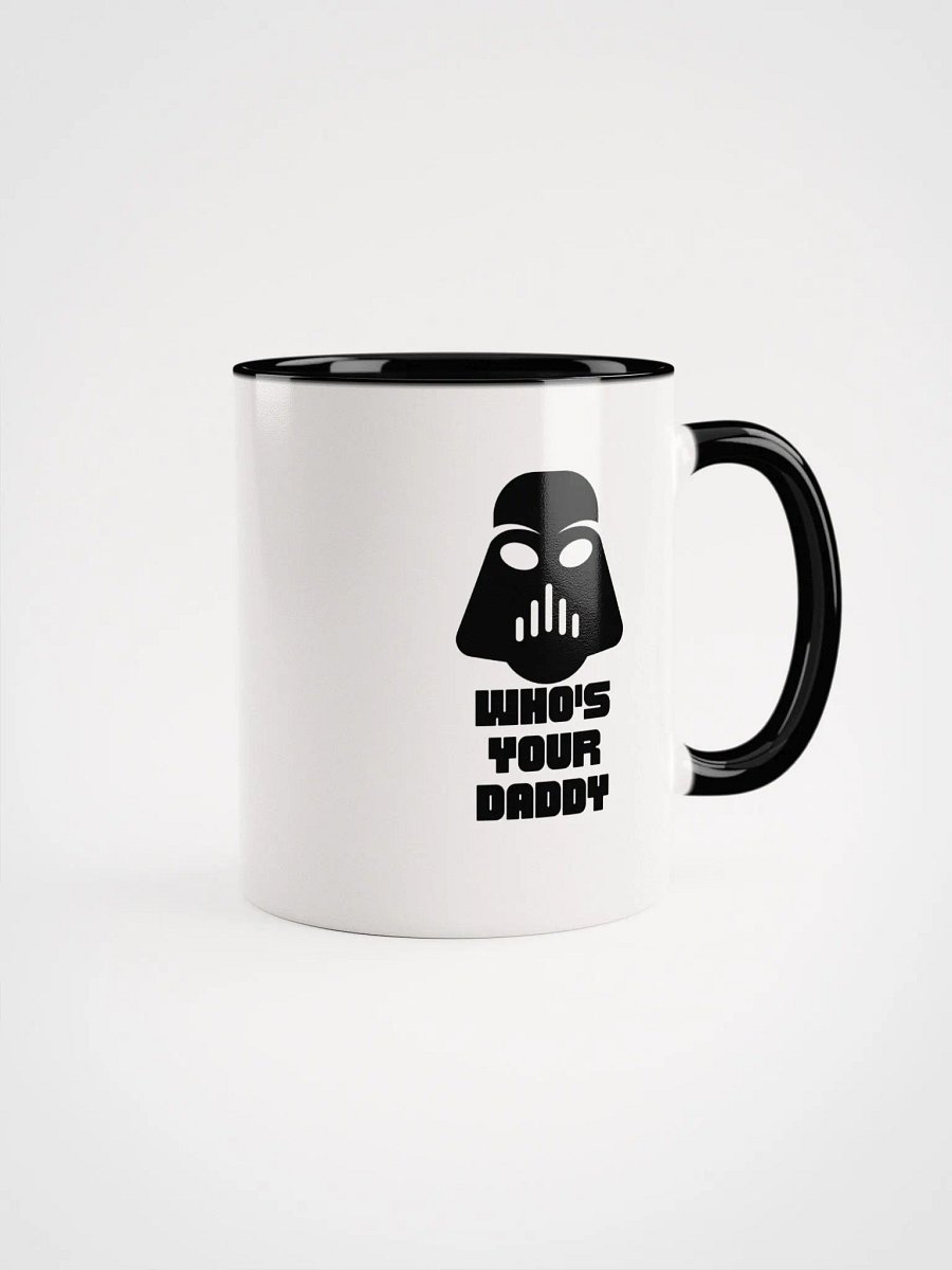 Who's your daddy mug product image (7)