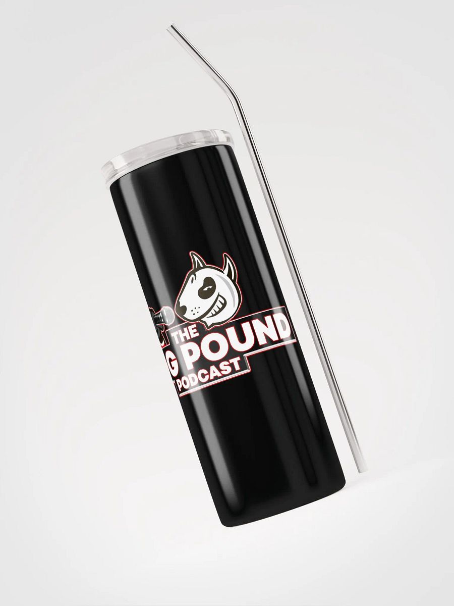 Dog Pound Podcast Tumbler product image (3)