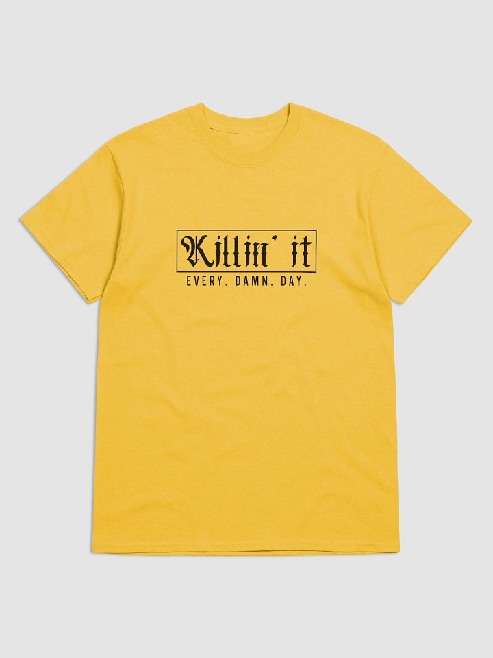 Killin' it Tee product image (6)