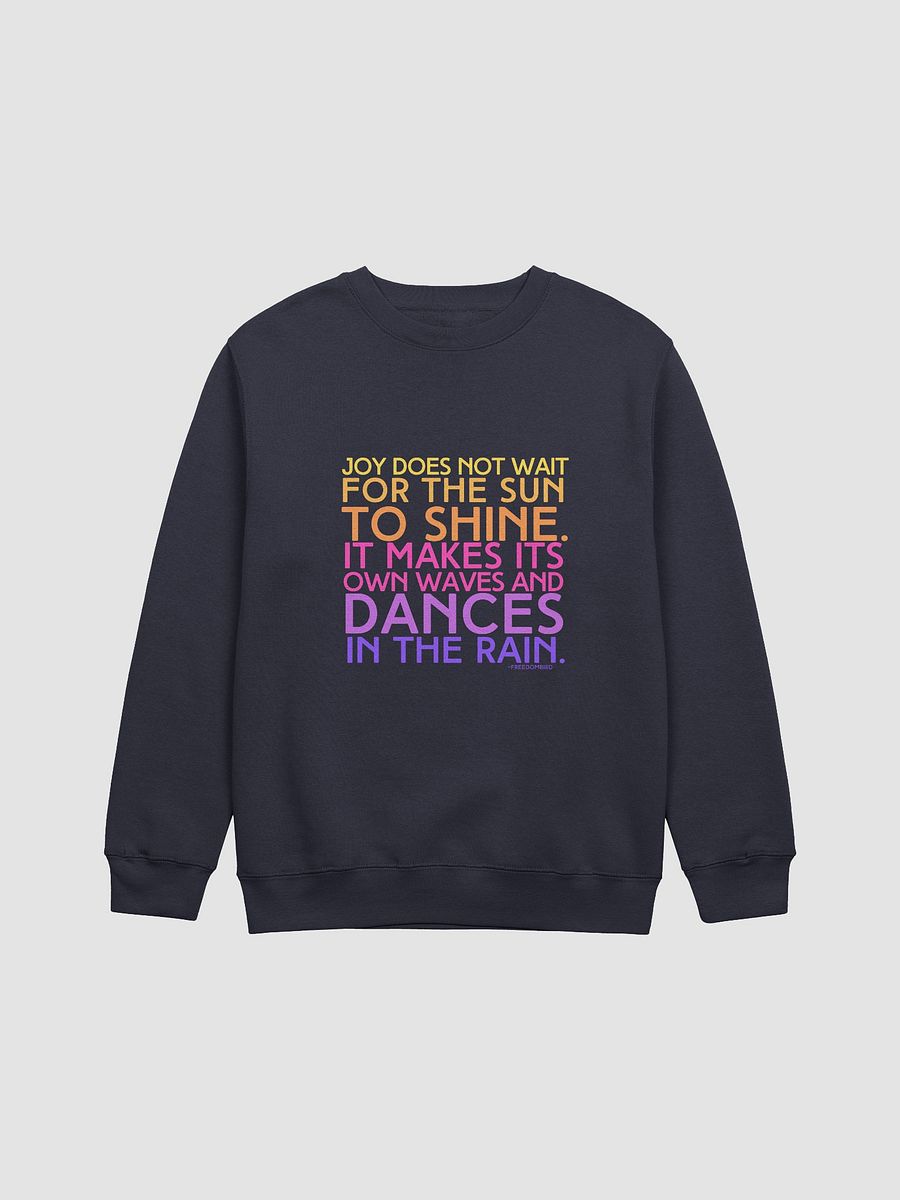 Joy Does Not Wait Crewneck Sweatshirt product image (1)