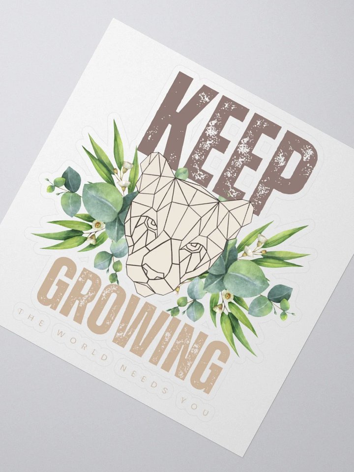 Keep Growing Sticker product image (5)