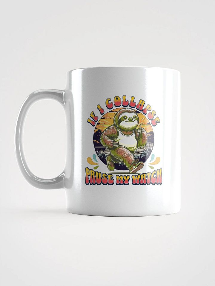 If I Collapse Pause My Watch Runner Sloth Jogging Sunset Mug product image (1)