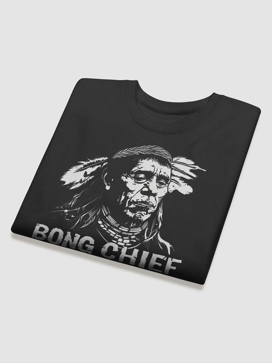 Bong Indian Chief 420 Friendly Long Sleeve Shirt - Stylish & Comfortable Cannabis Wear product image (4)