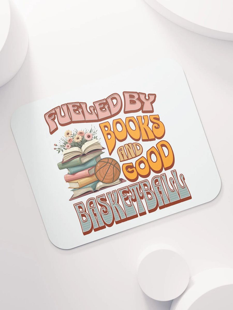 Fueled By Books And Good Basketball Literary Hoops Mouse Pad product image (5)