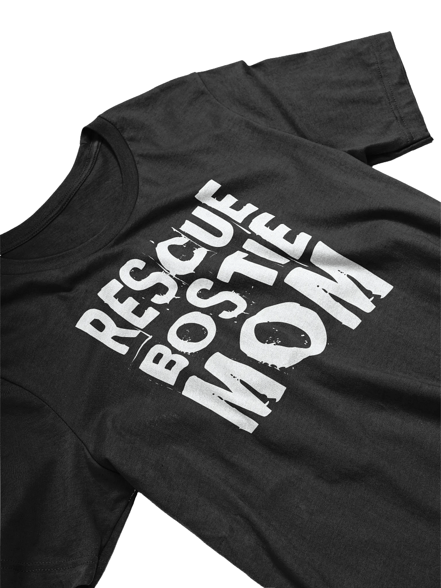 Rescue Bostie Mom - Boston Terrier T-Shirt product image (3)