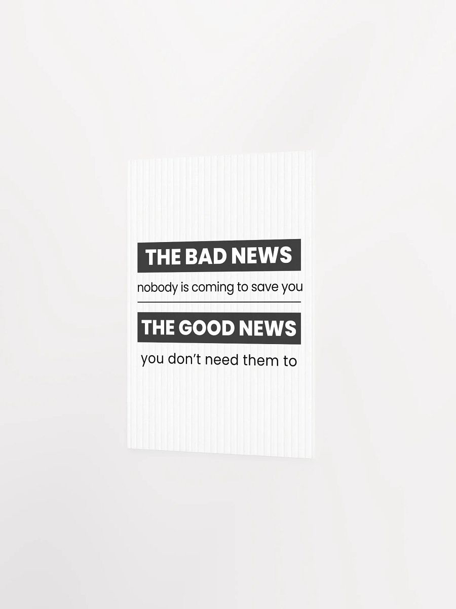 The Good and Bad News Motivational Print product image (4)