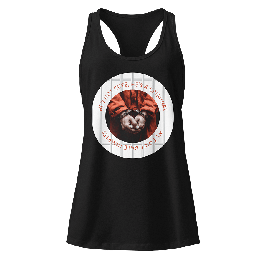 “He’s Not Cute, He’s a Criminal” Tank Top product image (1)