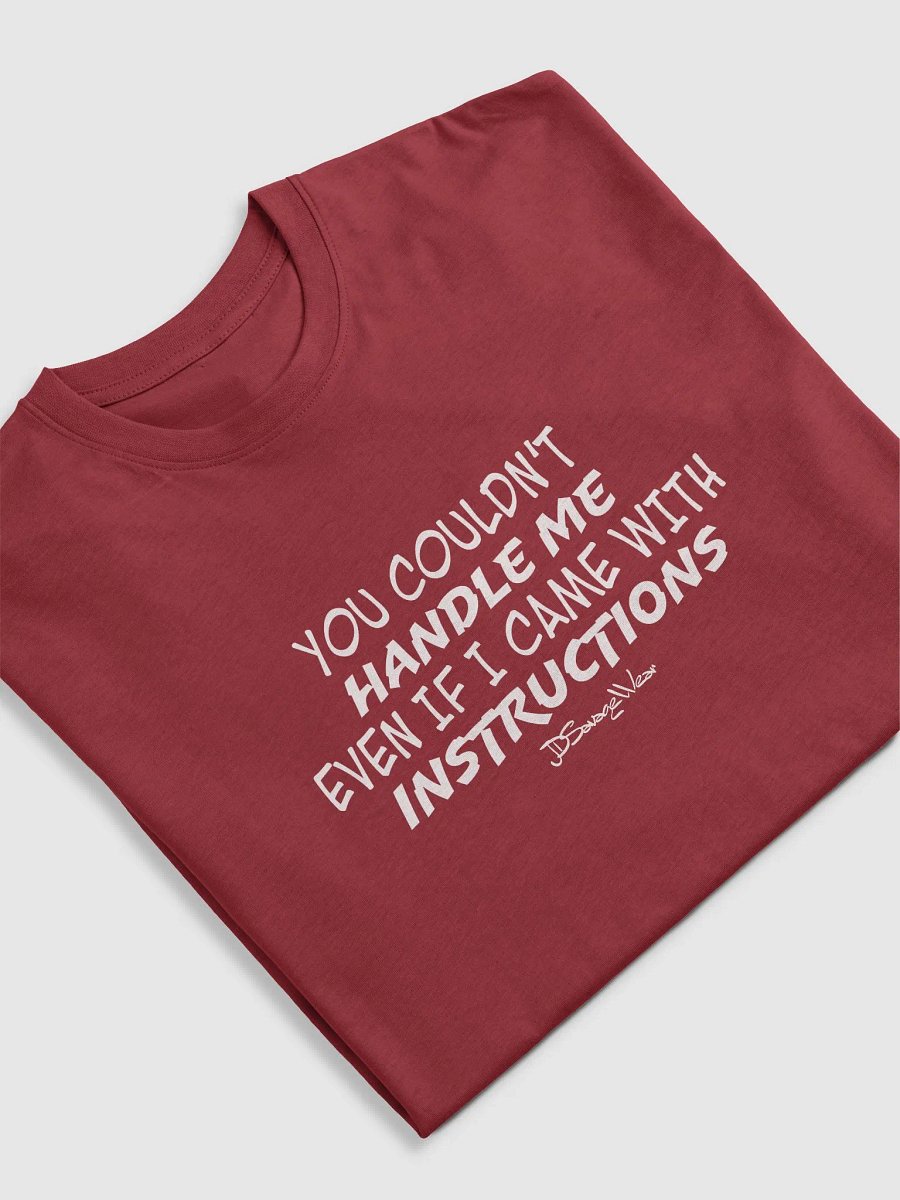 You Couldn't Handle Me Even with Instructions Men's Premium Heavyweight Tee product image (3)