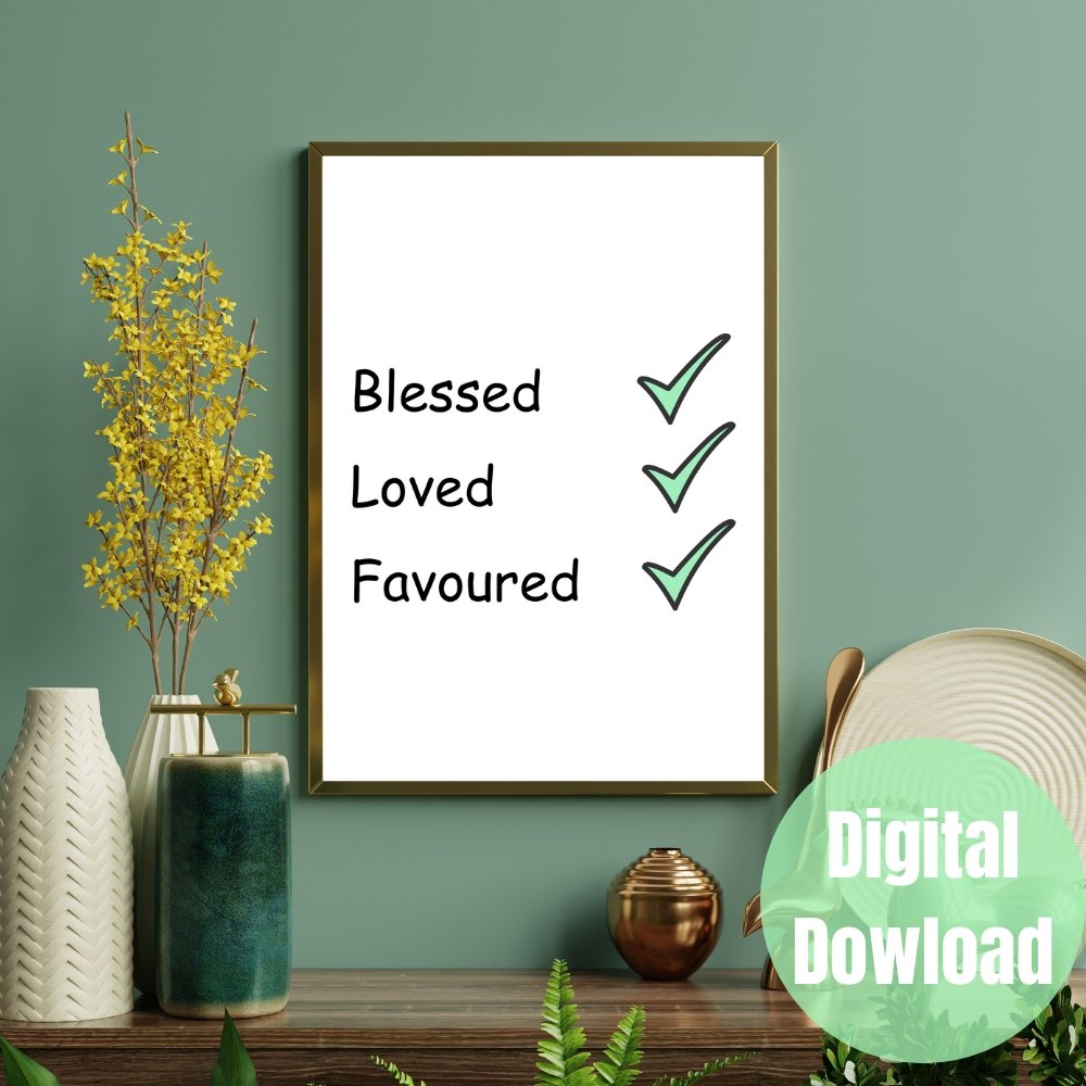 Blessed, Loved, Favored Printable Wall Art product image (2)