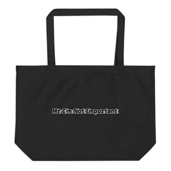 Organic Cotton Tote - Black - Mr I'm Not Important product image (1)