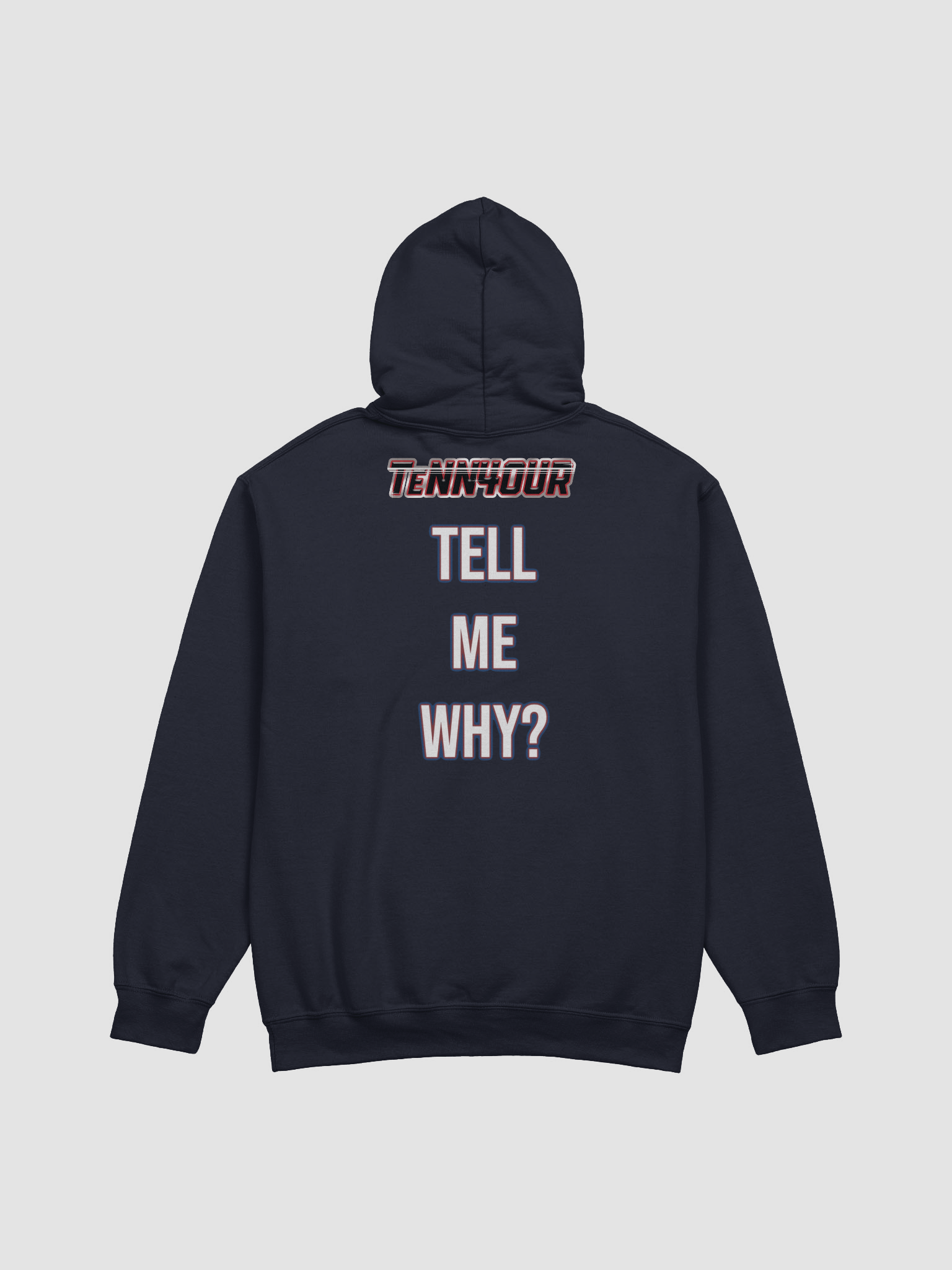 Tell Me Why TeNN4OUR Graphic Hoodie product image (19)