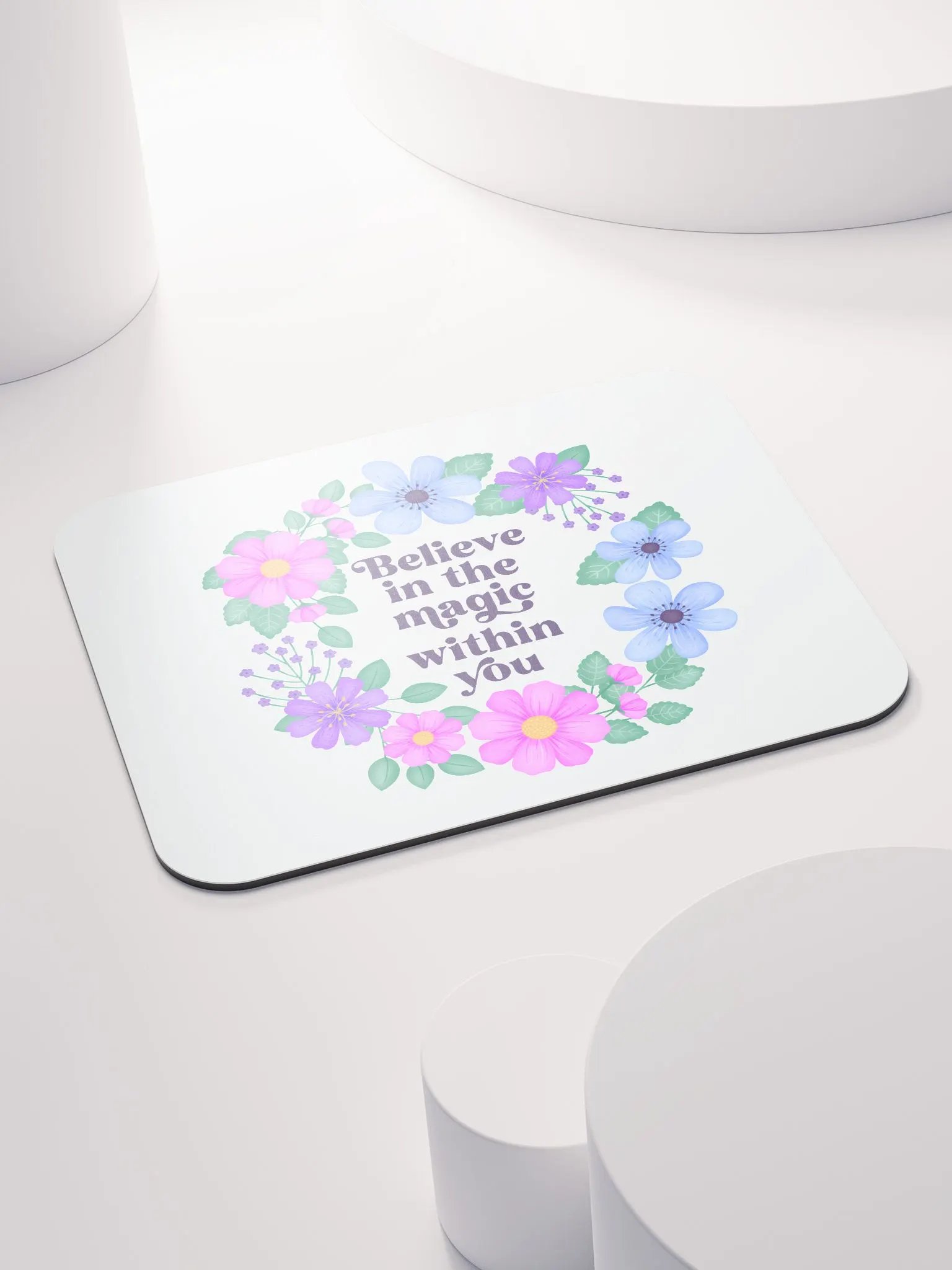 Believe in the magic within you - Mouse Pad White product image (4)