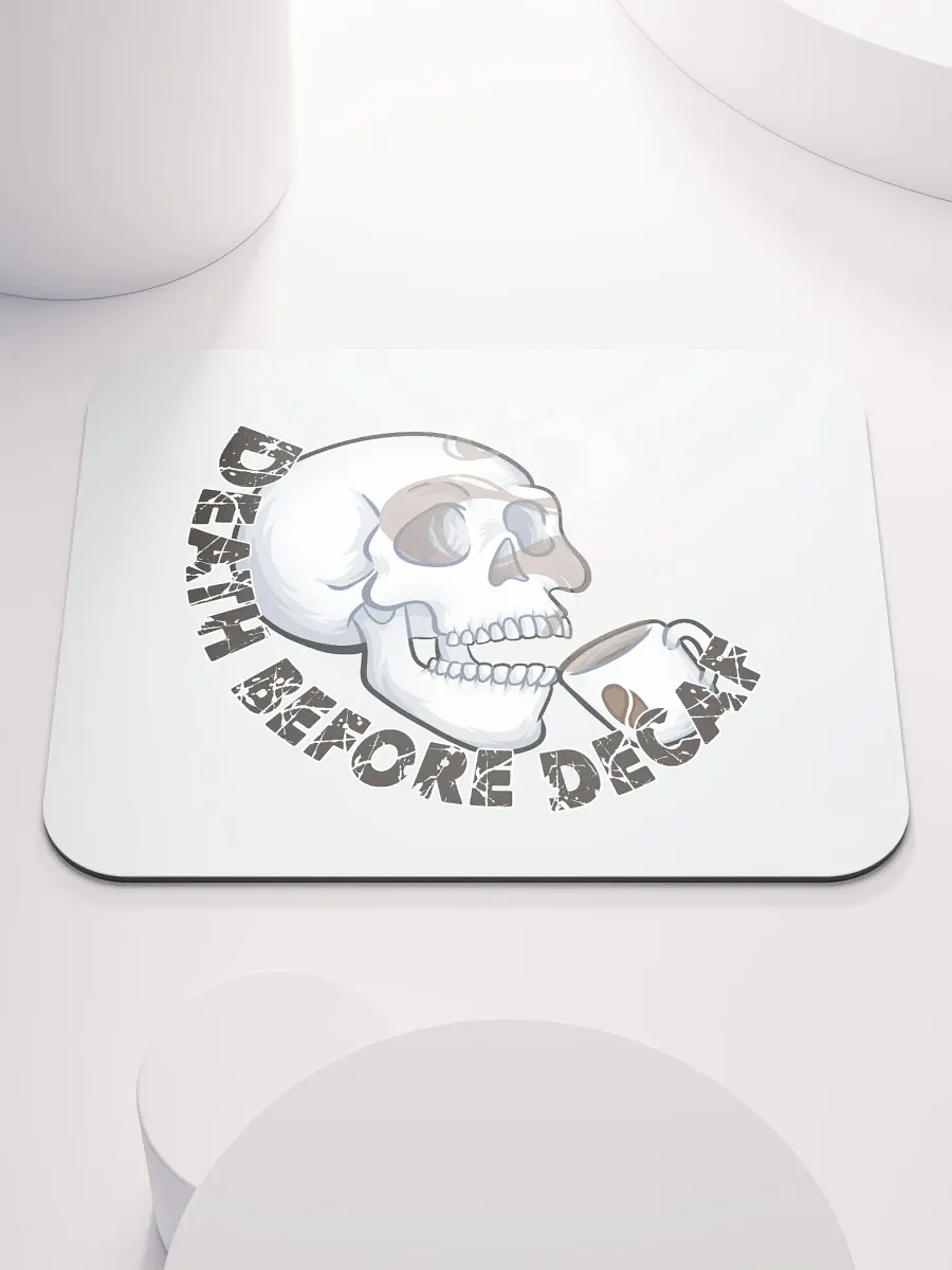 Death Before Decaf Mouse Pad product image (1)