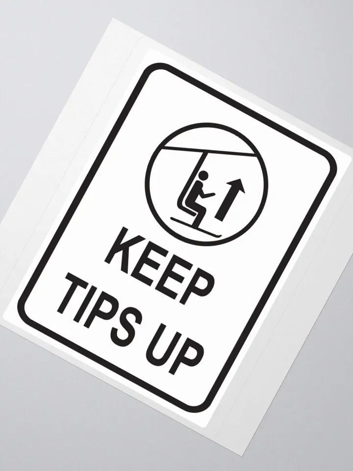 Keep Tips Up - Kiss-Cut Silhouette Sticker product image (2)