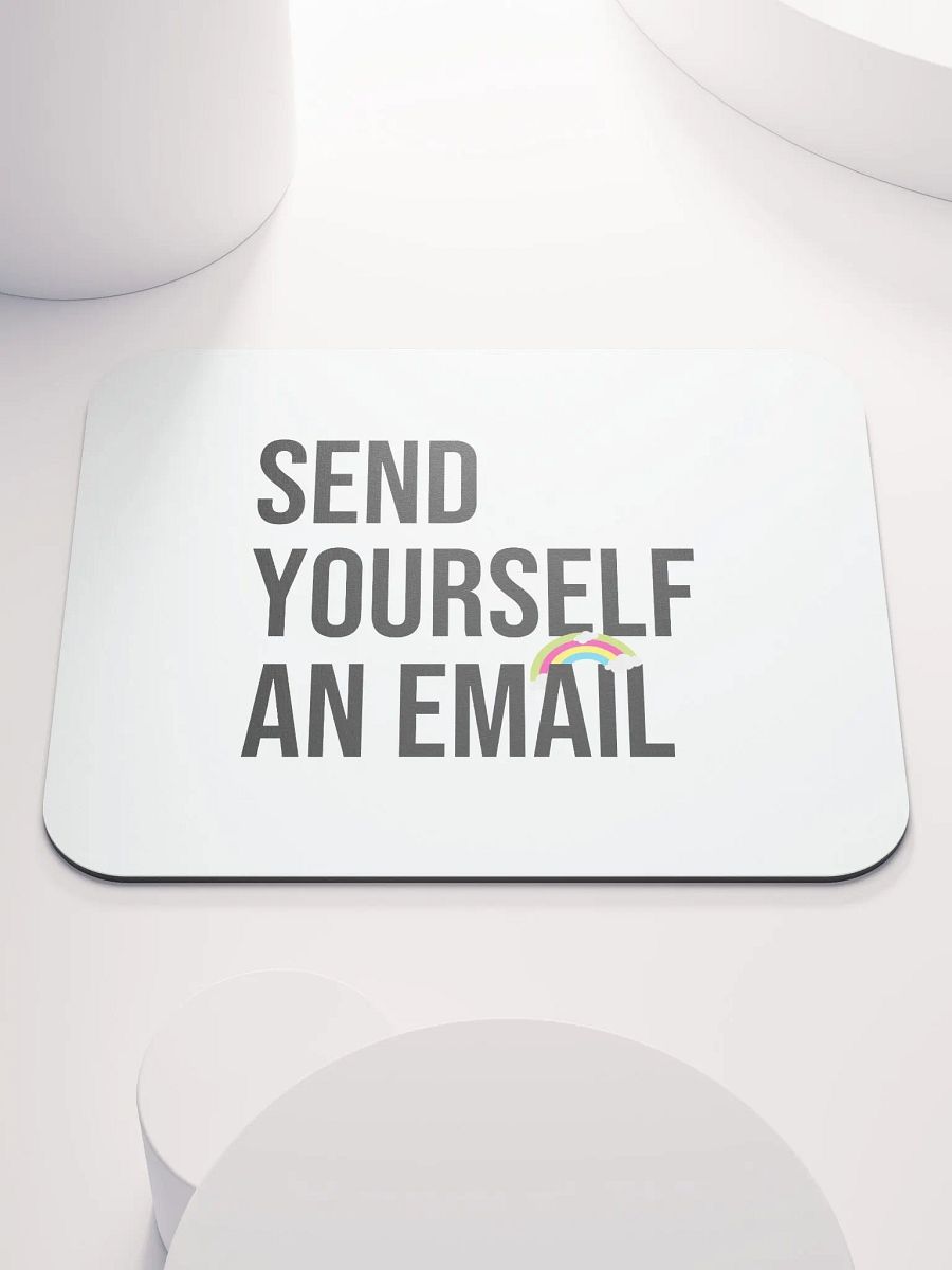 Send Yourself an Email Mouse Pad product image (1)