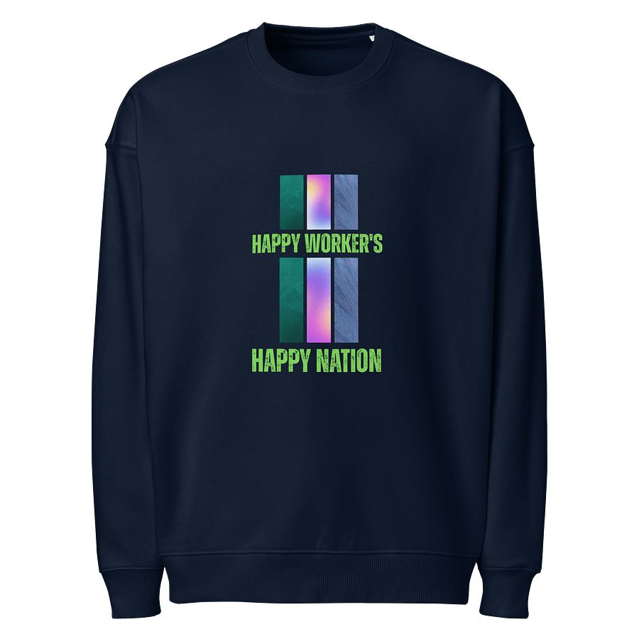 Happy Worker's Nation Flag Organic Sweatshirt product image (1)