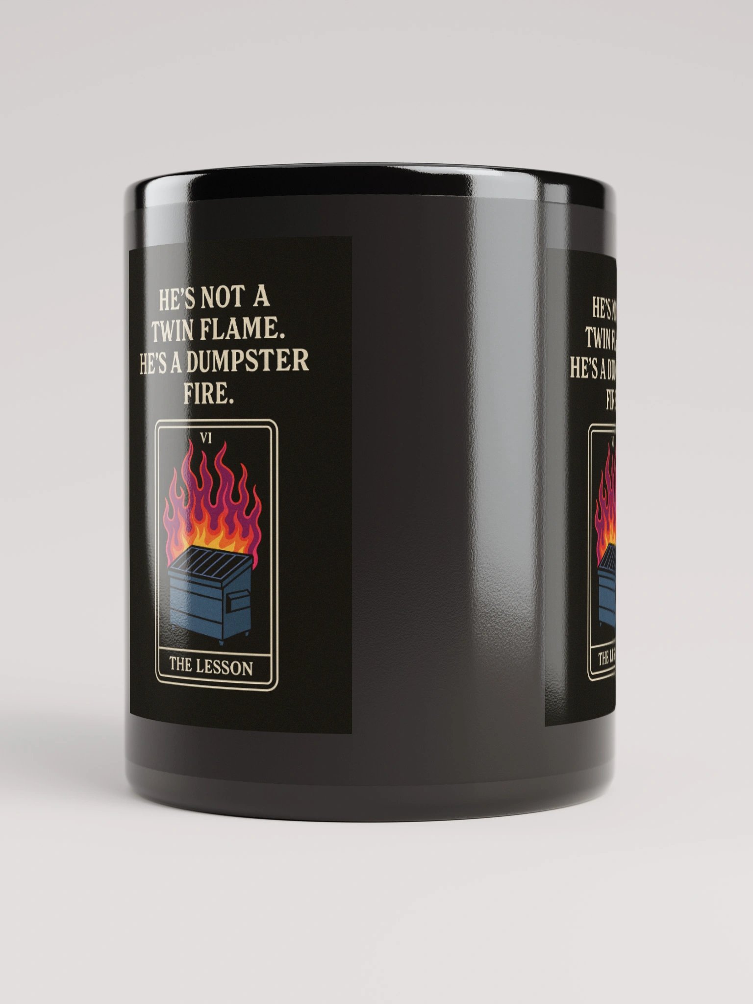 🔥 “He’s Not a Twin Flame. He’s a Dumpster Fire.” Petty Oracle™ Ceramic Mug product image (10)