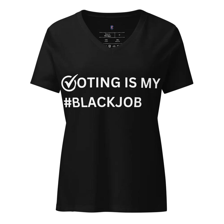 Voting is my #BlackJob Ladies V-Neck Tee product image (1)