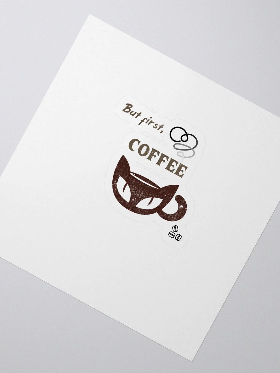 But First, Coffee sticker product image (2)