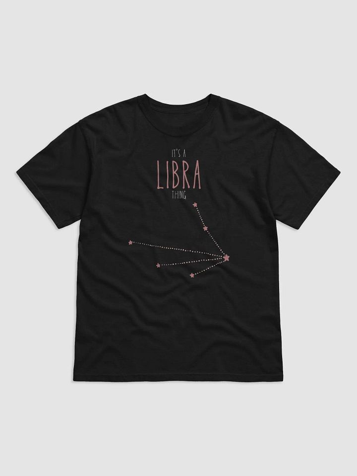 It's a Libra Thing T-Shirt product image (1)