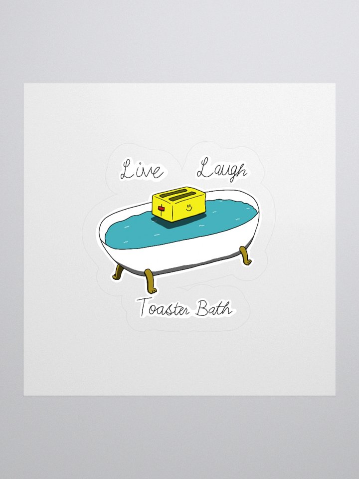 Live, Laugh, Toaster Bath - Kiss Cut Stickers product image (2)