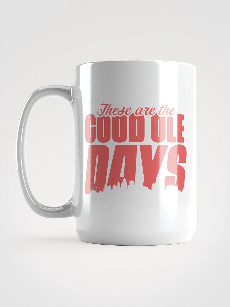 Good Ole Days Mug product image (6)