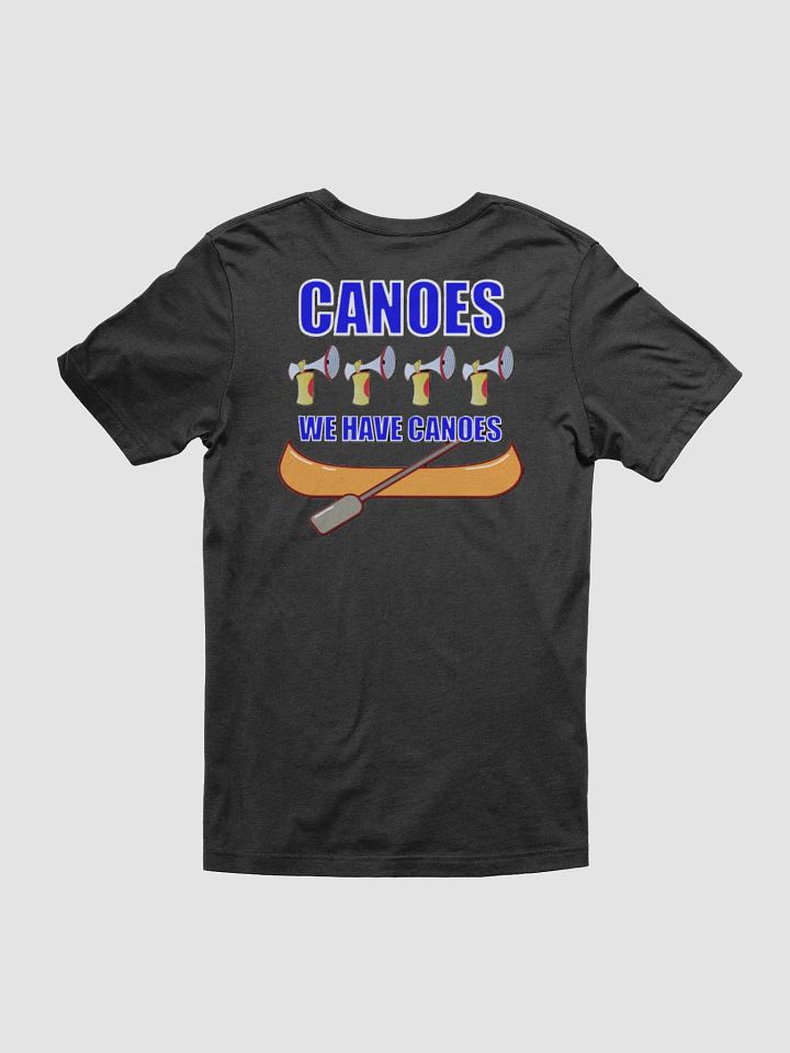 WE HAVE CANOES T Shirt product image (2)
