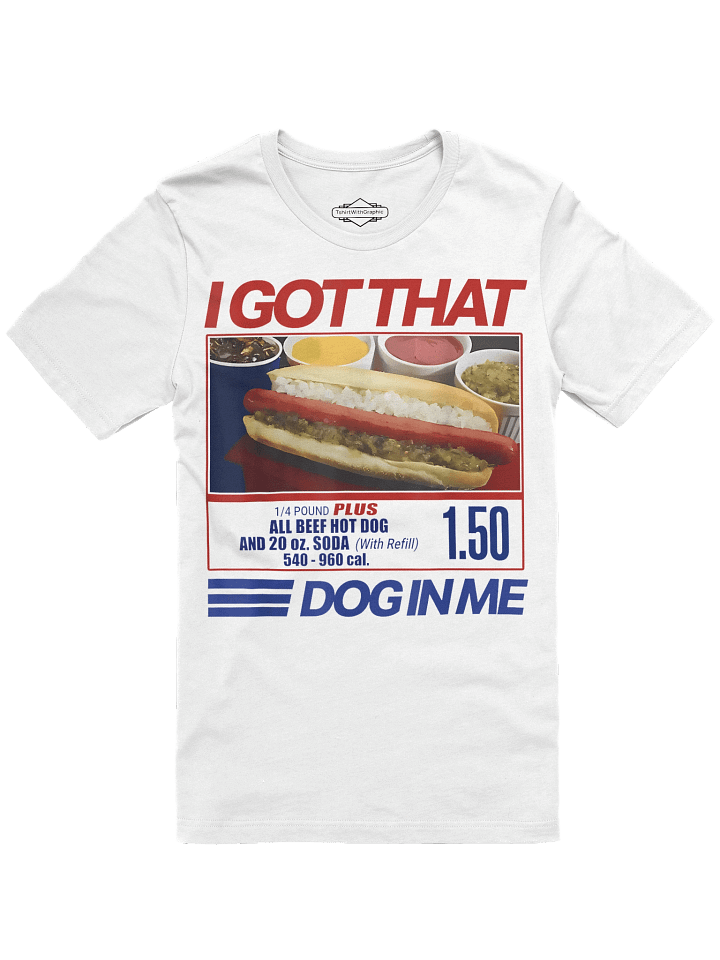 Retro Vintage I Got That Dog In Me Funny Hotdog Unisex T-Shirt product image (1)